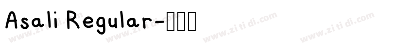 Asali Regular字体转换
